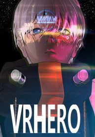 VR Hero,VR Hero ตอนที่ 1